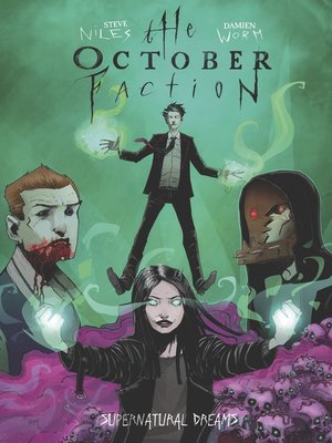 cover image of The October Faction: Supernatural Dreams
